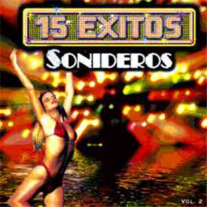 15 Exitos Sonideros - Varios Artistas 15 Exitos Sonideros download free