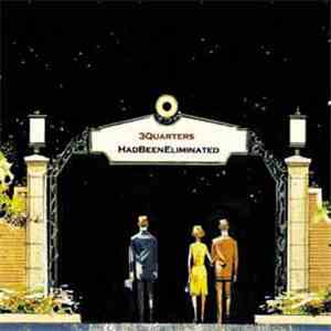 3/4HadBeenEliminated - 3QuartersHadBeenEliminated download free
