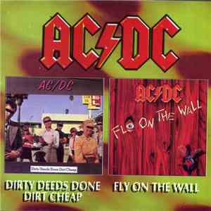 AC/DC - Dirty Deeds Done Dirt Cheap • Fly On The Wall download mp3 flac