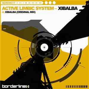 Active Limbic System - Xibalba download mp3 flac
