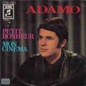 Adamo - Petit Bonheur / Mon Cinema download free Adamo - Petit Bonheur / Mon Cinema download mp3 flac