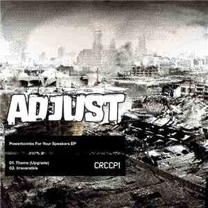 Adjust - Powerbombs For Your Speakers download mp3 flac