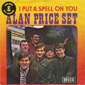 Alan Price Set - I Put A Spell On You / Hi-Lili, Hi-Lo download mp3 flac