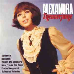 Alexandra  - Zigeunerjunge download free
