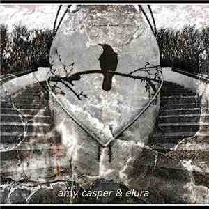 Amy Casper & elura - Amy Casper & elura download mp3 flac