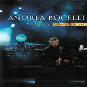 Andrea Bocelli - Vivere: Live In Tuscany download mp3 flac