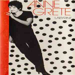 Anne Grete - Labyrint download free