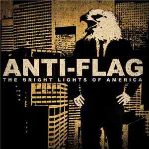 Anti-Flag - The Bright Lights Of America download mp3 flac