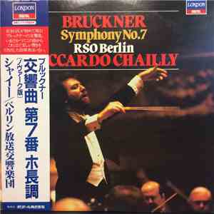 Anton Bruckner, Riccardo Chailly, Radio-Symphonie-Orchester Berlin - Symphony N°7 In E Major download free Anton Bruckner, Riccardo Chailly, Radio-Symphonie-Orchester Berlin - Symphony N°7 In E Major download mp3 flac
