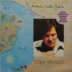 Antonio Carlos Jobim - Terra Brasilis download mp3 flac