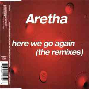 Aretha Franklin - Here We Go Again (The Remixes) download mp3 flac