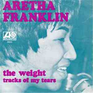 Aretha Franklin - The Weight download mp3 flac