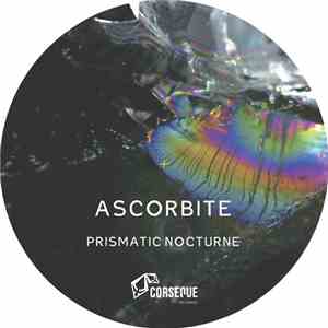 Ascorbite - Prismatic Nocturne download free