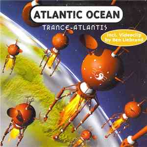 Atlantic Ocean - Trance-Atlantis download mp3 flac