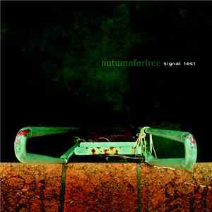 Autumn For Free - Signal Test download mp3 flac