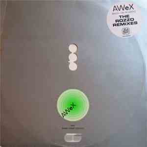 AWeX - Back On Plastic (The Rozzo Remixes) download mp3 flac