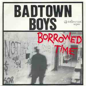Badtown Boys - Borrowed Time download mp3 flac