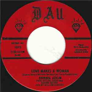 Barbara Acklin - Love Makes A Woman download mp3 flac