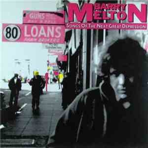 Barry Melton - Songs Of The Next Great Depression download mp3 flac