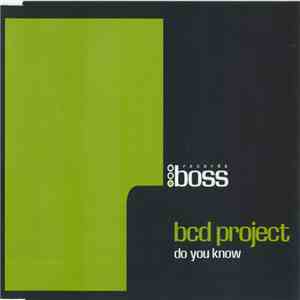 BCD Project - Do You Know download mp3 flac