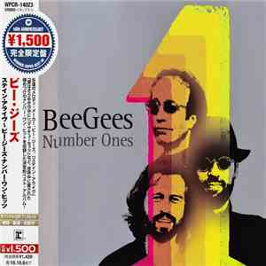 Bee Gees = ビー・ジーズ - Number Ones = ステイン・アライヴ～ビー・ジーズ・ナンバー・ワン・ヒッツ download mp3 flac