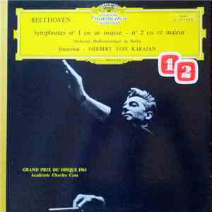 Beethoven - Herbert von Karajan · Berliner Philharmoniker - Symphonies N° 1 En Ut Majeur - N° 2 En Ré Majeur download mp3 flac