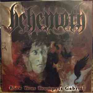 Behemoth  - Blow Your Trumpets Gabriel download mp3 flac