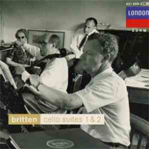Benjamin Britten, Mstislav Rostropovich - Cello Suites And Sonata download mp3 flac