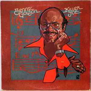Benny Golson - Killer Joe download free