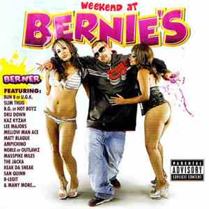 Berner - Weekend At Bernie's download free