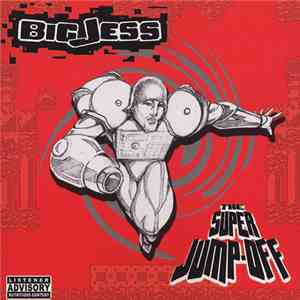 Big Jess - The Super Jump Off download mp3 flac