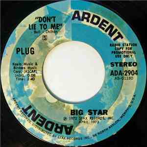 Big Star - Don't Lie To Me download mp3 flac