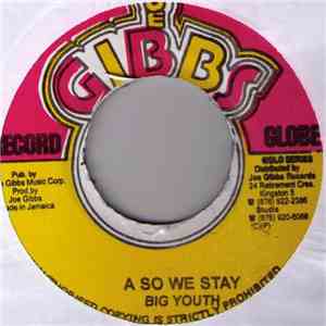 Big Youth - A So We Stay download mp3 flac