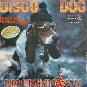 Birmingham & Eggs - Disco Dog download mp3 flac