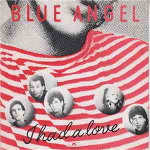 Blue Angel  - I Had A Love download mp3 flac