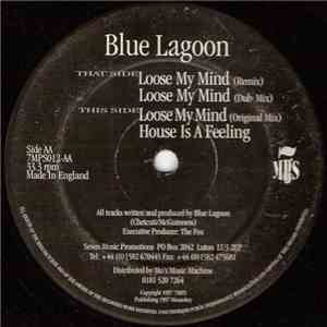 Blue Lagoon - Loose My Mind E.P. download free