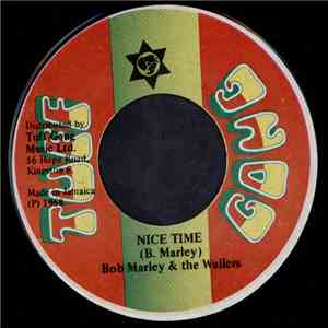 Bob Marley & The Wailers - Nice Time / Hypocrites download mp3 flac