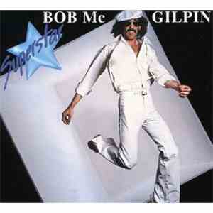 Bob McGilpin - Superstar download mp3 flac