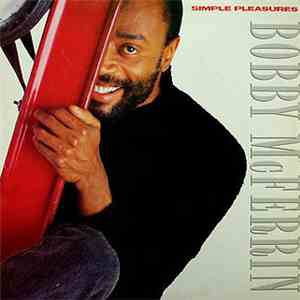 Bobby McFerrin - Simple Pleasures download mp3 flac