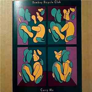 Bombay Bicycle Club - Carry Me download mp3 flac