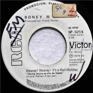 Boney M - Hooray! Hooray! It's A Holi-Holiday = Hurra, Hurra Es Dia De Fiesta download mp3 flac