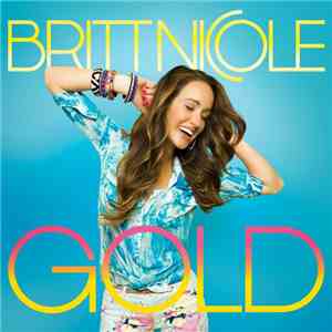 Britt Nicole - Gold download mp3 flac