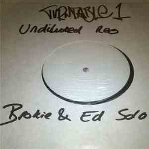 Brockie & Ed Solo - Turntable 1 / Dangerous download mp3 flac