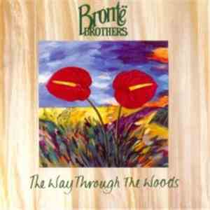 Brontë Brothers - The Way Through The Woods download mp3 flac