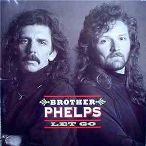 Brother Phelps - Let Go download mp3 flac