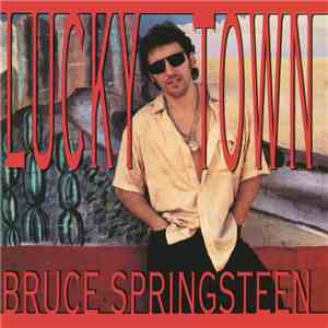 Bruce Springsteen - Lucky Town download mp3 flac