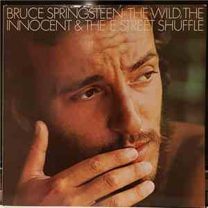 Bruce Springsteen - The Wild, The Innocent & The E Street Shuffle download mp3 flac