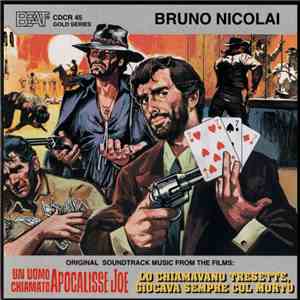 Bruno Nicolai - Un Uomo Chiamato Apocalisse Joe / Lo Chiamavano Tresette, Giocava Sempre Col Morto download mp3 flac