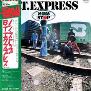 B.T. Express - Non-Stop download free