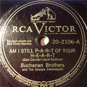 Buchanan Brothers - Am I Still P-A-R-T Of Your H-E-A-R-T / Left By The Wayside download mp3 flac